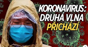 Koronavirus: Čínu může zasáhnout druhá vlna epidemie (video Čína bez cenzury)